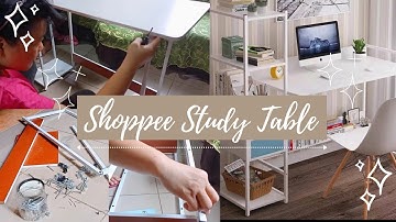 Shopee Study Table (unboxing and assembling✨💖)