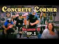 Concrete corner season ii  ep 1  concrete piatas