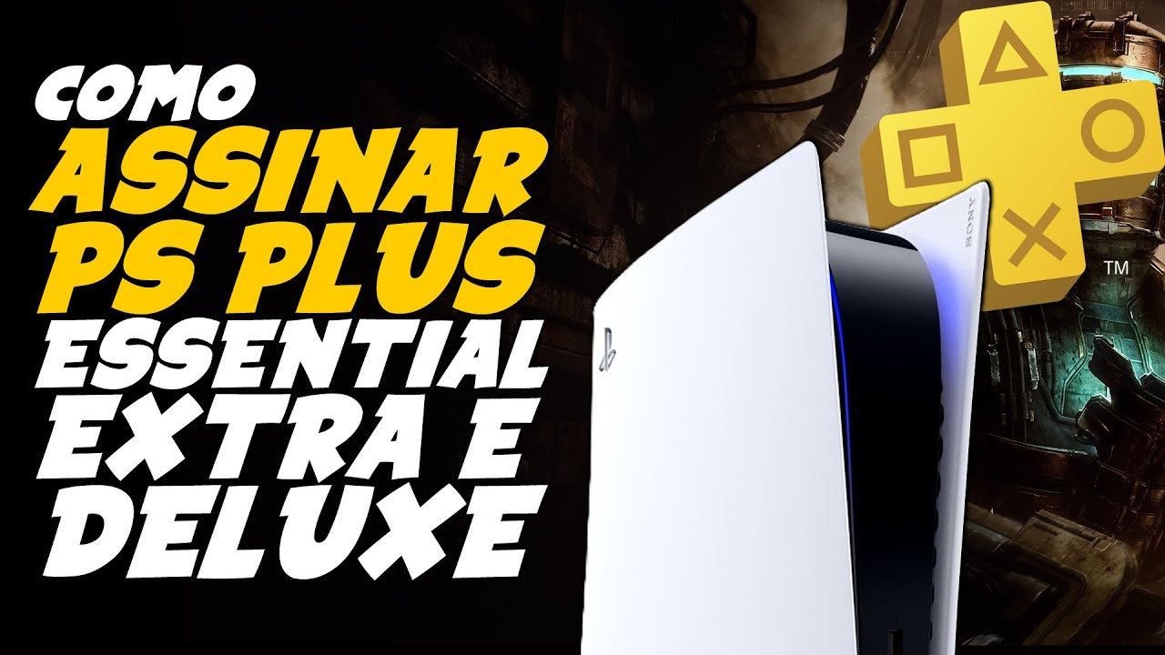 Como ASSINAR a PS PLUS ESSENCIAL, EXTRA e DELUXE no PLAYSTATION 5 PS5 ...