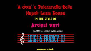 Med Cumbia - 'A citta' 'e Pulecenella-Bella Napoli-Luna Rossa (V.  Donna) "Sincro (L&F) Karaoke"