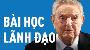 7 bài học nhất định phải học từ George Soros | Happy Live