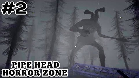 Horror zone: Pipe Head Gameplay Walkthrough Part 2 (Android)