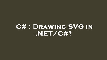 C# : Drawing SVG in .NET/C#?
