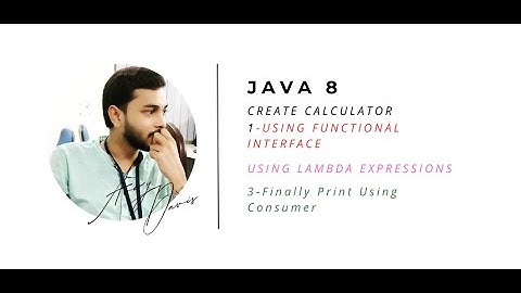 Building a Java 8 Calculator with Lambda Functions: A Step-by-Step Guide