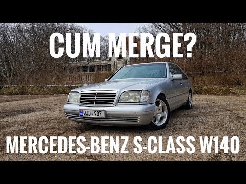Mercedes Benz S-Class W140 - cum era luxul în anii 90?