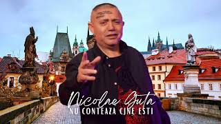 Nicolae Guta - Nu conteaza cine esti [Videoclip]