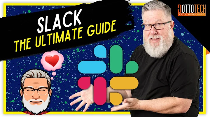 Slack Basics - The Ultimate Slack Introduction