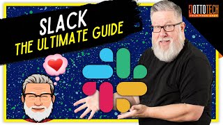 Slack Basics  The Ultimate Slack Introduction