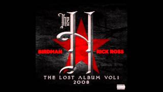 Birdman Ft. Rick Ross - Dont Hustle Again (The H Album)