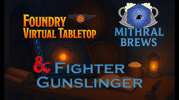 FoundryVTT Creating a Subclass Gunslinger