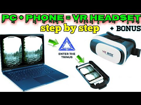 Видео: ВР шлем из Лопаты и ПеКа + Модификация Trinus Cardboard VR PC Phone Vк Headset PCVR VR Box Setup