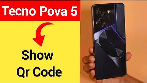 Tecno Pova 5 5G me Qr code kaise nikale, how to show Qr code