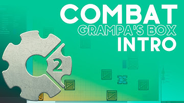 COMBAT 01 Intro - Construct 2 - [Grampa