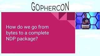 GopherCon 2018: Implementing a Network Protocol in Go - Matt Layher