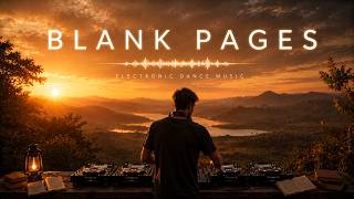 Avicii, Kygo and David Guetta Style - Blank Pages