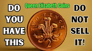 Top 5 ultra Rare UK Queen Elizabeth 2 Pence Coins worth millions!!