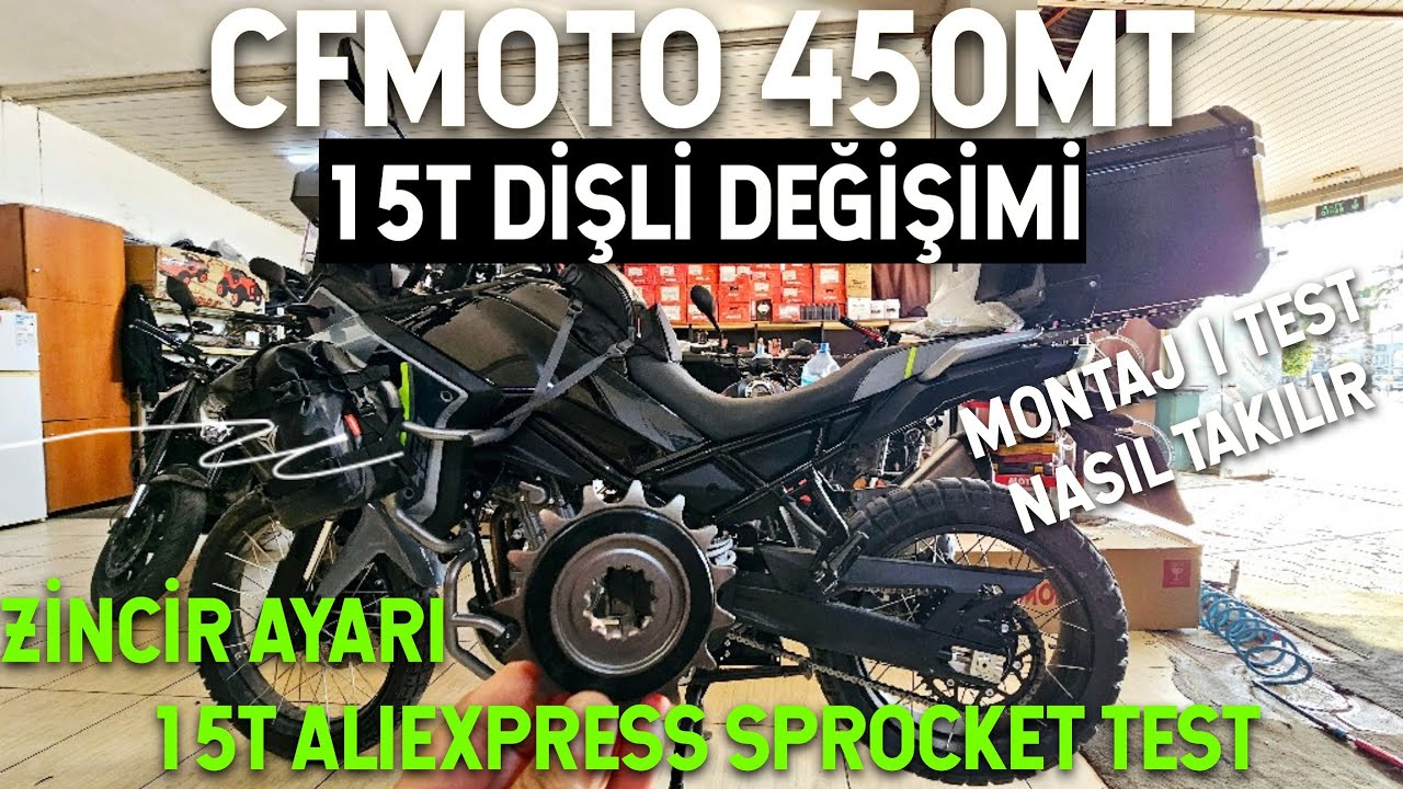 Cfmoto 450MT 15T Dişli Değişimi ve Yol Testi | 450MT 15T Aliexpress Sprocket