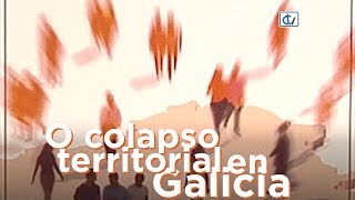 Couceiro: O colapso territorial en Galicia