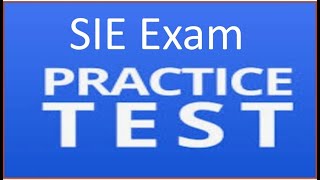SIE Exam FREE Kaplan Practice Test 4 EXPLICATED.  Hit pause, answer, hit play to reveal answer.