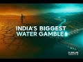 India’s Biggest Water Gamble 💧 | The Untold Story of the River Linking Project
