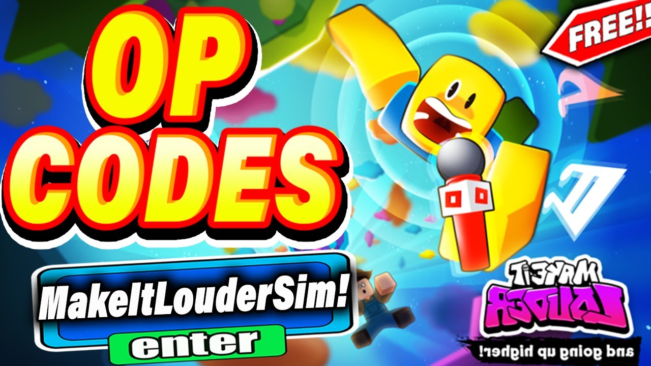 all-new-secret-codes-in-roblox-make-it-lounder-simulator-new-codes-in-roblox-make-it-louder