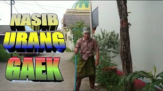 Nasib Urang Gaek - Mak pono