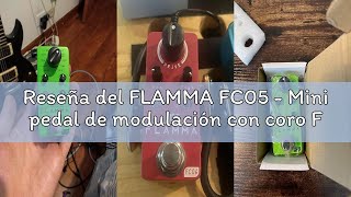 Reseña del FLAMMA FC05 - Mini pedal de modulación con coro Flanger Trémolo Phaser Vibrato Rotary Liq