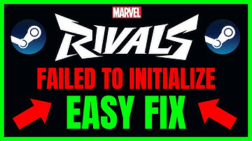 How To FIX Marvel Rivals Error Initialization Failed Error Failed To Initialize Steam (WORKING 100%)
