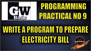 Practical # 09 B GW Basic How to prepare electricity bill Urdu/Hindi