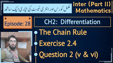 Fsc part 2 math exercise 2.4 Q2 part v & vi | Implicit differentiation class 12 math || Lec 28