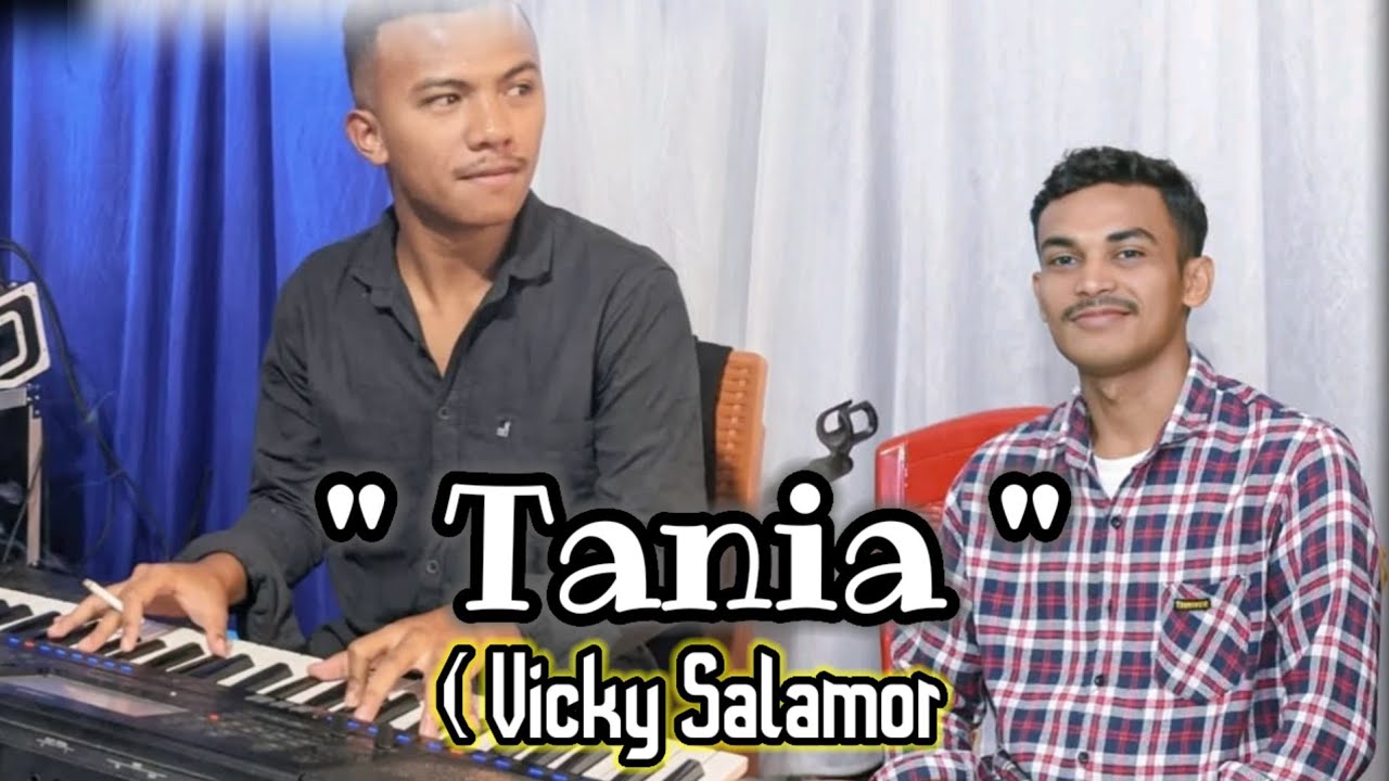 TANIA//VICKY SALOMOR // Cover HILA MADUNG FT RISTO BARUS 