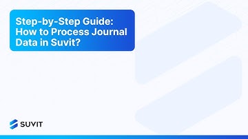 Step-by-Step Guide: How to Process Journal Data in Suvit?