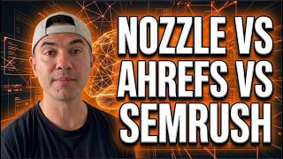 Nozzle vs Semrush vs Ahrefs SEO Rank Tracking Compared