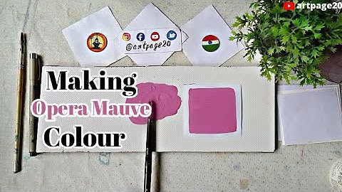How to Make Opera Mauve Colour | How to Mix Colour | Opera Mauve Colour | artpage20 |