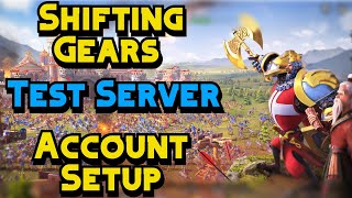 Shifting Gears Test Server | Account Setup & Battle Prep | Rise of Kingdoms