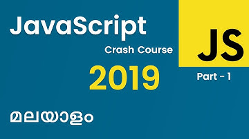 JavaScript Malayalam | 1/3 | ജാവാസ്ക്രിപ്റ്റ് മലയാളം | malayalam tutorials