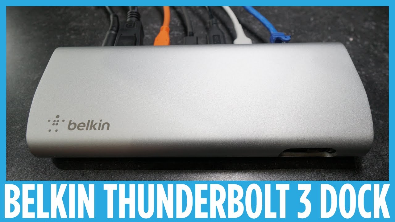 Belkin Thunderbolt 3 Express Dock HD Review