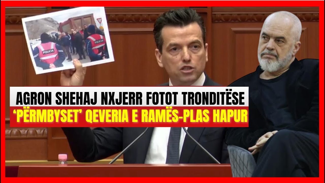 Agron Shehaj ‘përmbys’ qeverinë e Ramës, nxjerr fotot tronditëse mes Kuvendit