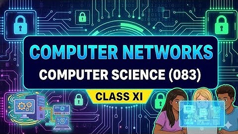 Computer Networks | Class 12 Computer Science (083) | Network Basics Explained