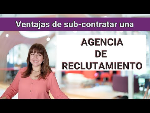 Vídeo: Diferencia Entre Agencia De Personal Y Agencia De Selección Ejecutiva