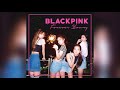 BLACKPINK Forever Young No Breakdown Ending Version 