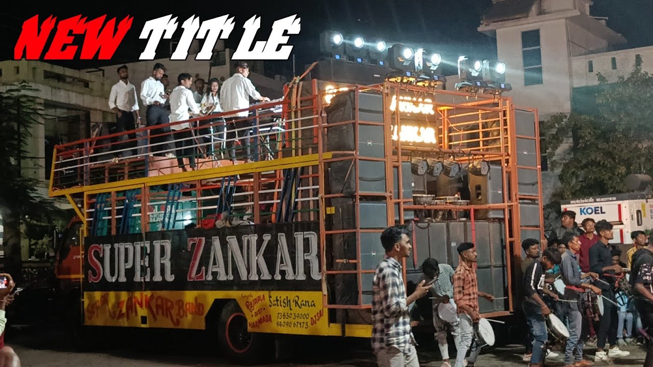 Super Zankar Band || New Title Song || At -Vyara 🔥🔥