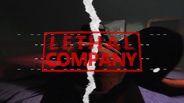 Lethal Company - Random Funny Moments