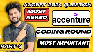 Accenture Coding Round August 2024 | Actual Problems Solved in C++,Java & Python |Step-by-Step part3
