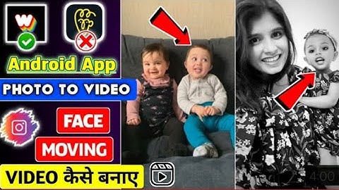 Animate Face from Photo on Android || How to make Head Moving Video on Instagram | Photo to Video..
