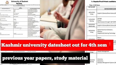 Kashmir university released datesheet for BG 4th semester