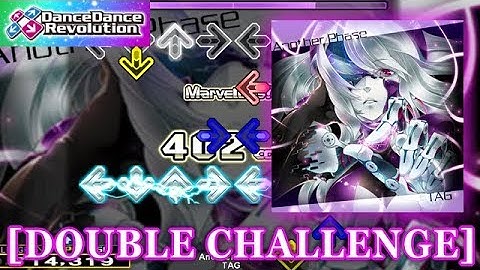 【DDR 2013】 Another Phase [DOUBLE CHALLENGE] 譜面確認＋クラップ