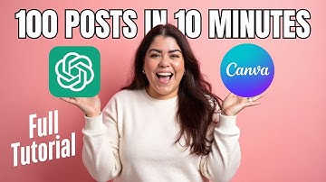 How To Make 100 Social Media Posts in Just 10 Minutes Using ChatGPT + Canva