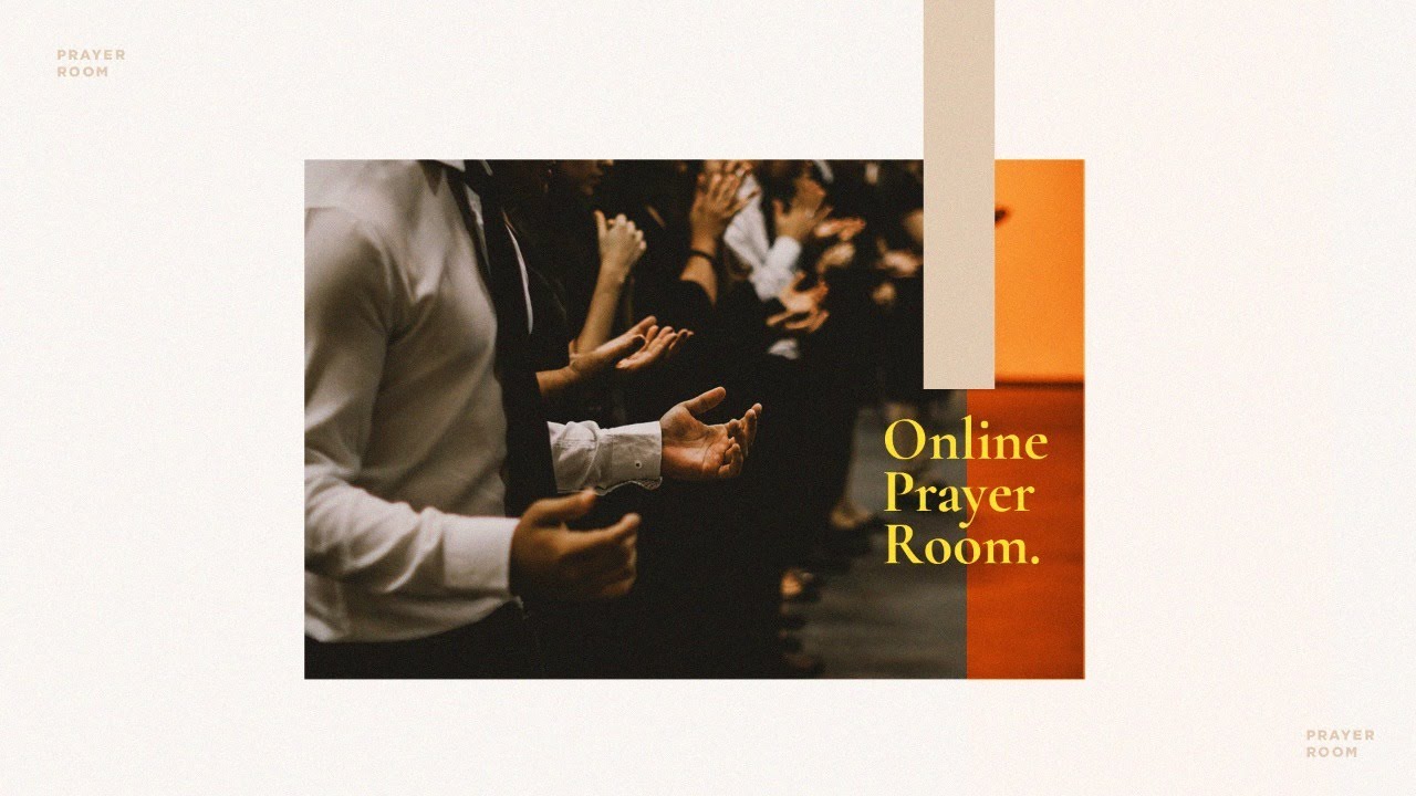 ONLINE PRAYER ROOM YouTube