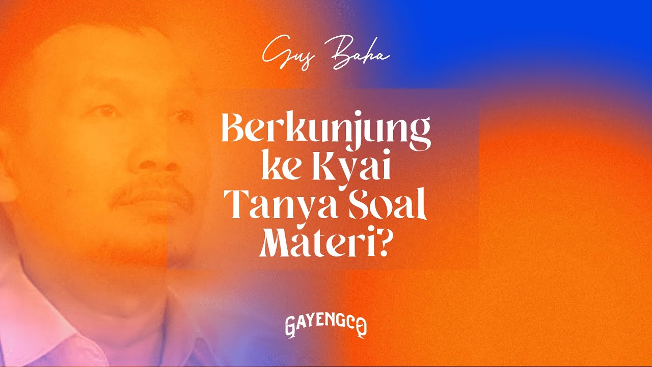 Gus Baha: Jadikan Dzikir Sebagai Hiburan